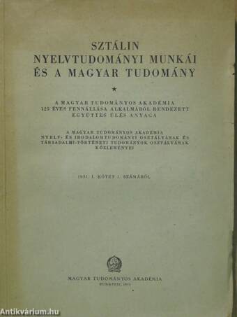 Sztálin nyelvtudományi munkái és a magyar tudomány