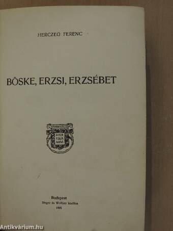 Böske, Erzsi, Erzsébet