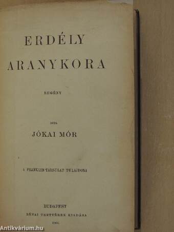 Erdély aranykora