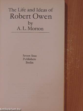 The life and ideas of Robert Owen