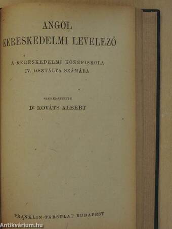 Angol nyelvkönyv I-III./Angol kereskedelmi levelező