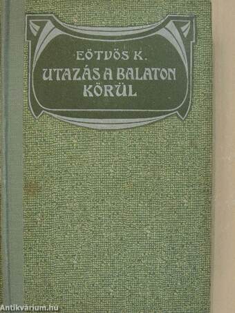 Utazás a Balaton körül I-II.