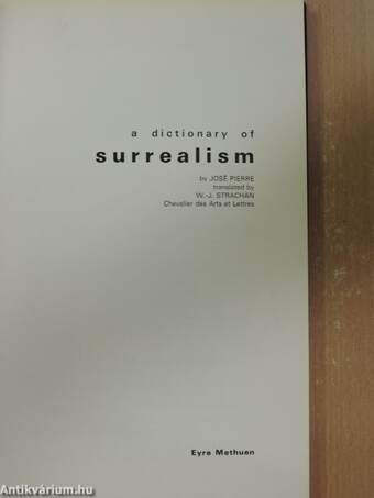 A dictionary of surrealism