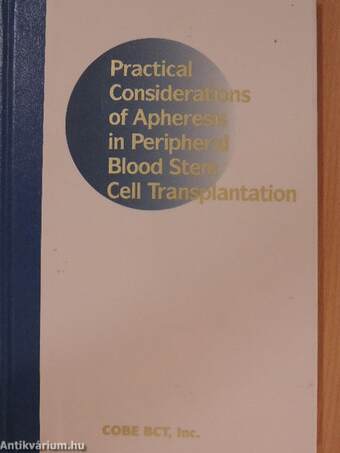 Practical Considerations of Apheresis in Peripheral Blood Stem Cell Transplantation