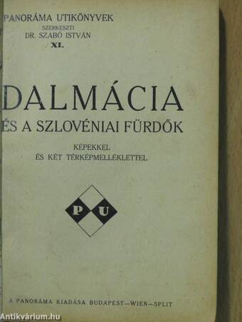 Dalmácia és a szlovéniai fürdők