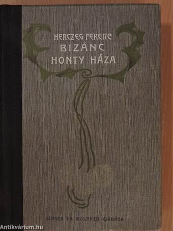 Bizánc/Honthy háza