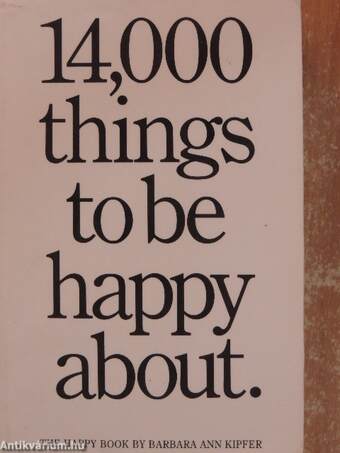 14,000 things to be happy about.