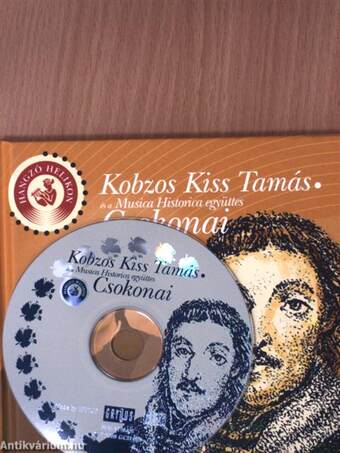 Kobzos Kiss Tamás - Csokonai - CD-vel