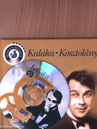 Kaláka - Kosztolányi - CD-vel