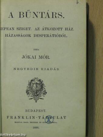 A bűntárs/A kétszarvu ember/Az egyiptusi rózsa/Koronát szerelemért/A hargita/A kalmár és családja/Petki farkas leányai/Háromszéki leányok/A két szász