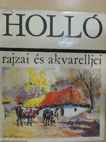 Holló rajzai és akvarelljei