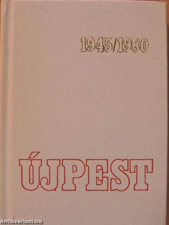 Újpest 1945-1980 (minikönyv) (számozott)/Újpest 1945-1980 (minikönyv) (számozott)