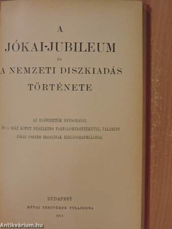 A Jókai-jubileum és a nemzeti diszkiadás története