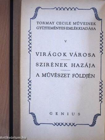 Virágok városa/Szirének hazája/A művészet földjén