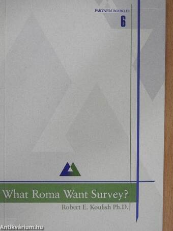 What Roma Want Survey?
