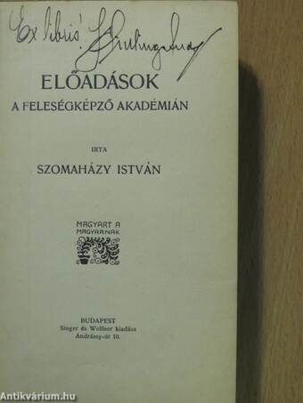 Előadások a Feleségképző Akadémián