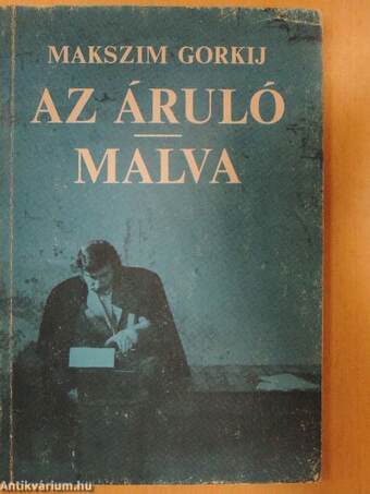 Az áruló/Malva