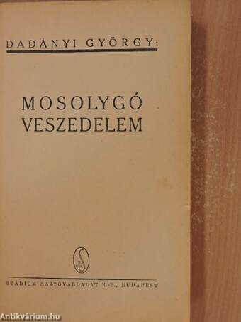 Mosolygó veszedelem