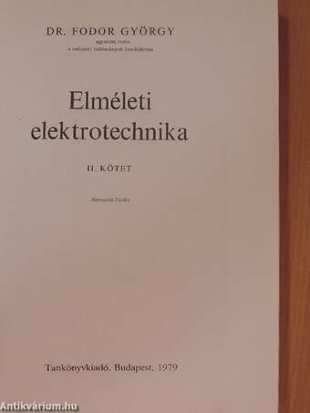 Elméleti elektrotechnika I-II.