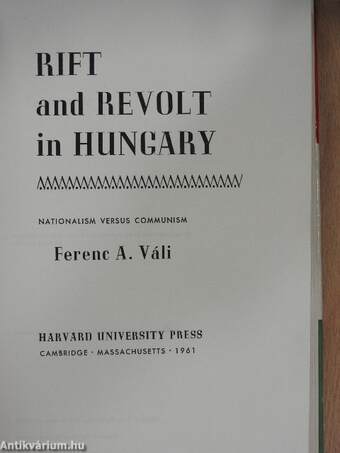 Rift and Revolt in Hungary