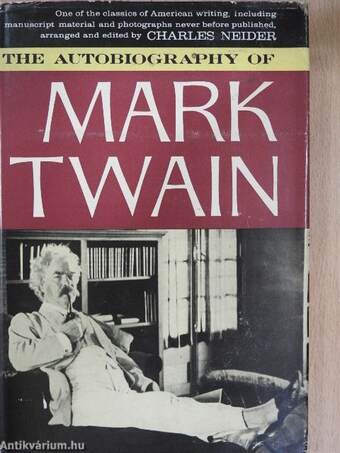 The Autobiography of Mark Twain