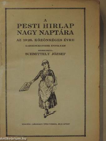 A Pesti Hirlap Nagy Naptára az 1926. közönséges évre