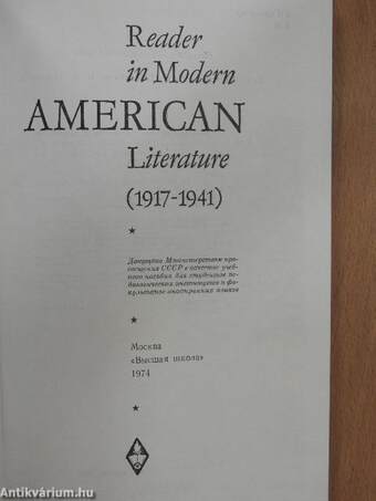 Reader in Modern American Literature (1917-1941)