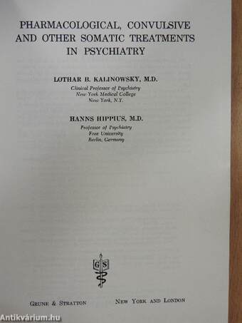 Pharmacological, Convulsive and Other Somatic Treatments in Psychiatry