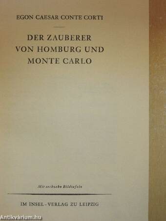 Der Zauberer von Homburg und Monte Carlo