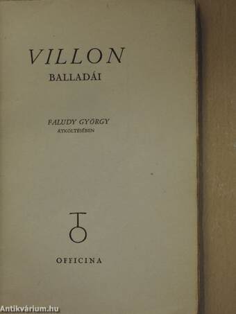 Villon balladái Faludy György átköltésében