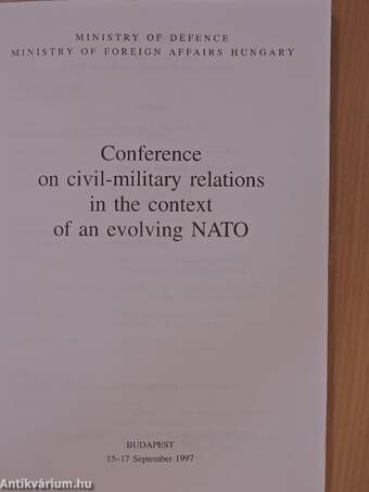 Conference on civil-military relations in the context of an evolving NATO