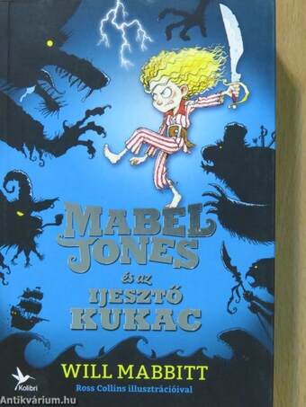 Mabel Jones és az ijesztő kukac