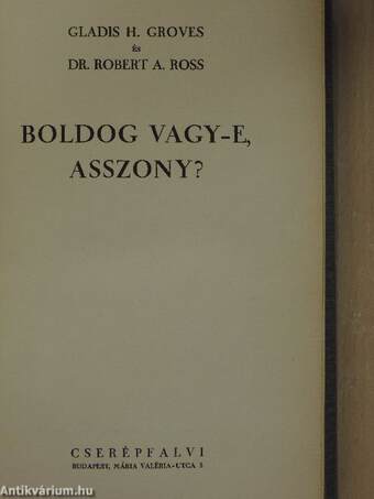 Boldog vagy-e, asszony?