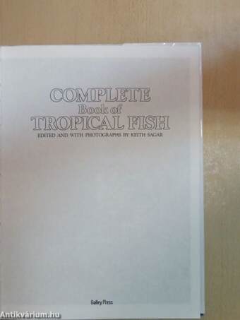 Complete Book of Tropical Fish