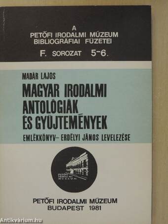 Magyar irodalmi antológiák és gyűjtemények