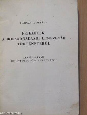 Fejezetek a Borsodnádasdi Lemezgyár történetéből