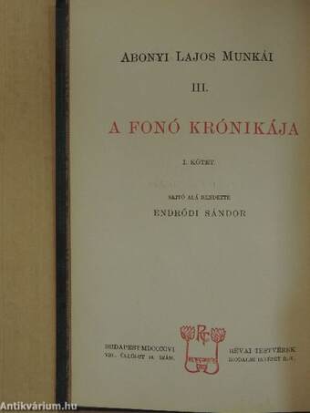 A fonó krónikája I-II.