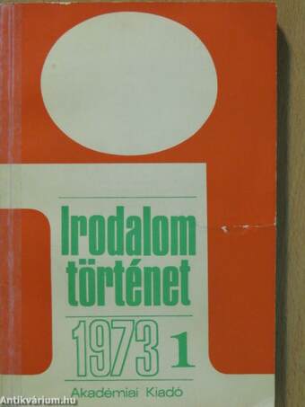 Irodalomtörténet 1973/1.