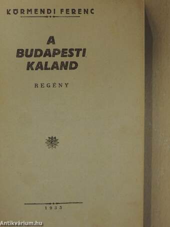 A budapesti kaland I-II.