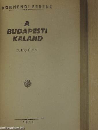 A budapesti kaland I-II.