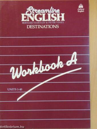 Streamline English Destinations - Workbook A