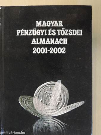 Magyar pénzügyi és tőzsdei almanach 2001-2002 II. (töredék)