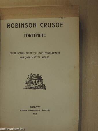 Robinson Crusoe története