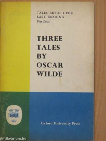 Three tales by Oscar Wilde