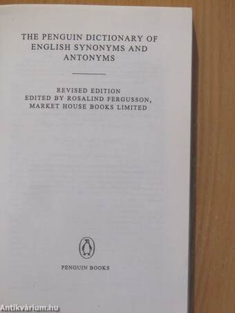 The Penguin Dictionary of English Synonyms and Antonyms