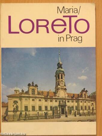 Maria Loreto in Prag