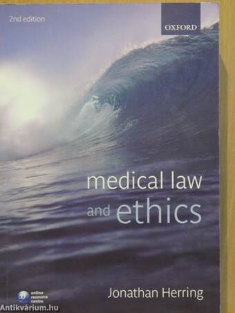 Medical Law and Ethics