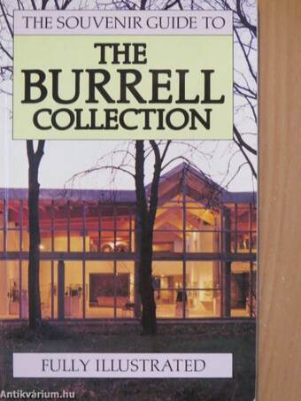 The Souvenir Guide to The Burrell Collection