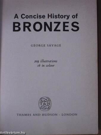 A Concise History of Bronzes