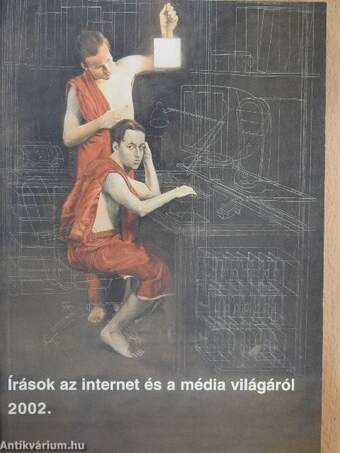 Írások az internet és a média világáról - 2002.